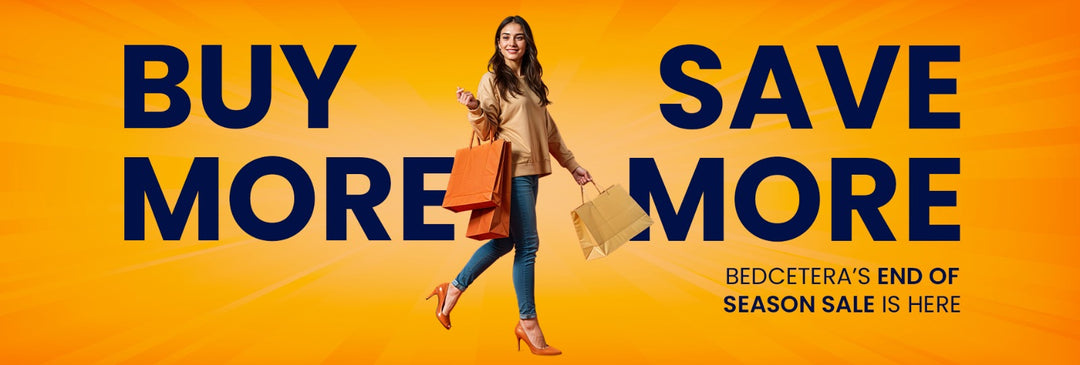Buy More, Save More:  Bedcetera’s End of Season Sale Is Here